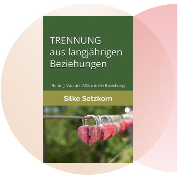 Buchcover: Trennung aus langjährigen Beziehungen
